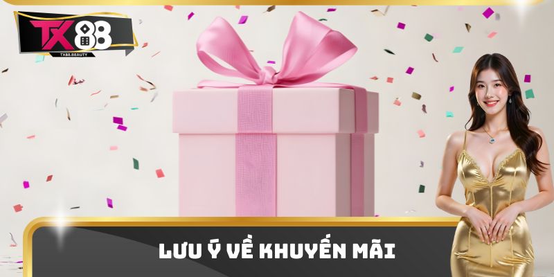 Lưu ý về khuyến mãi